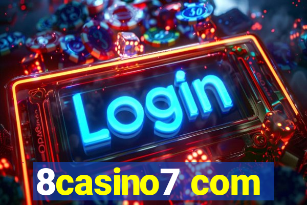 8casino7 com